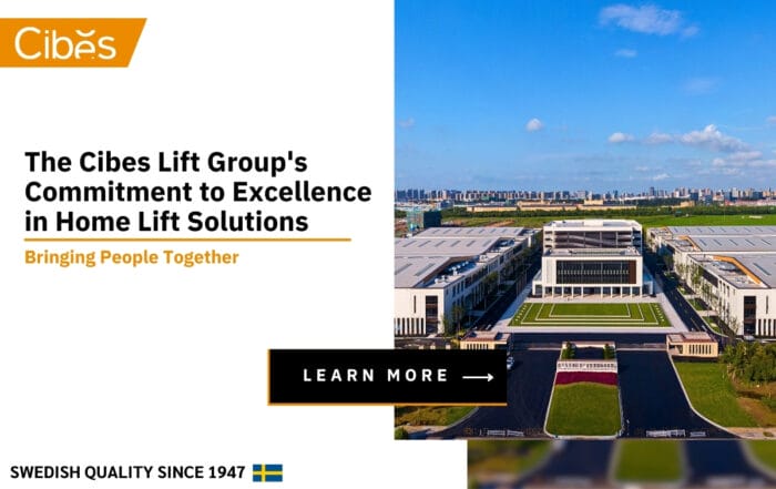 082024 On Page (EN) Bringing People Together The Cibes Lift Group's Commitment to Excellence in Home Lift Solutions